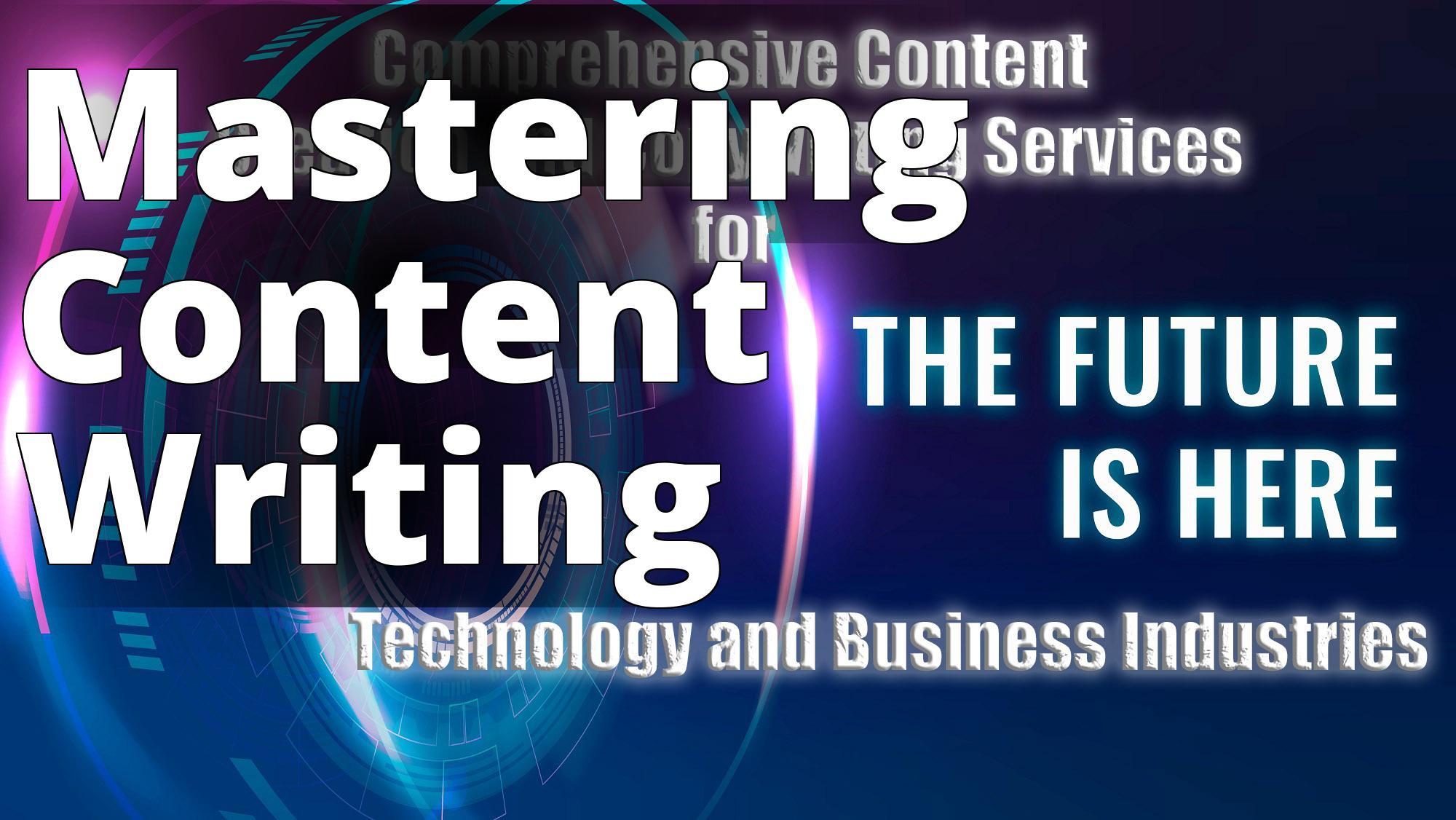 'Comprehensive Content Creation and Copywriting Services - comprehensive content creation for the fu